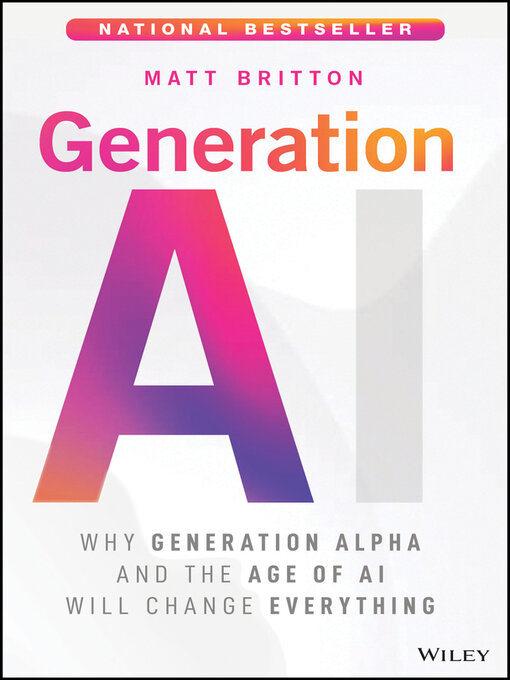 Title details for Generation AI by Matt Britton - Wait list